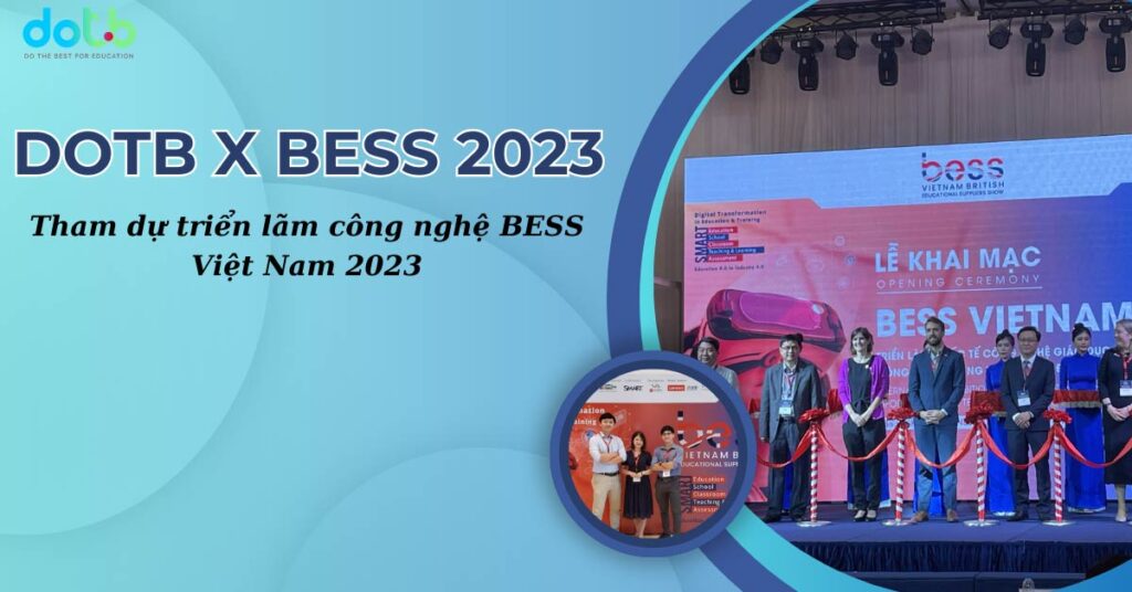 DotB tham dự triển lãm công nghệ BESS Việt Nam 2023 