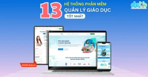 Top 13 he thong phan mem quan ly giao duc tot nhat thumbnail dotb