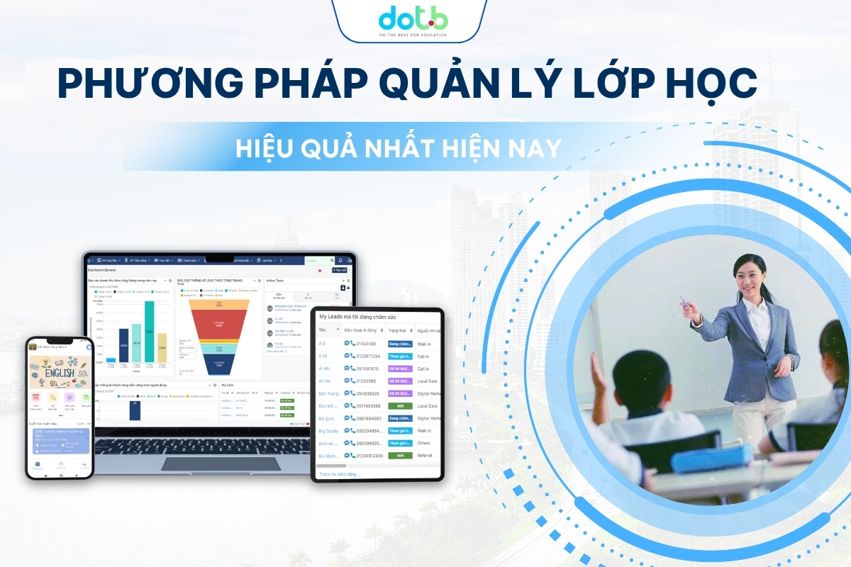 Phương pháp quản lý lớp học hiệu quả nhất hiện nay