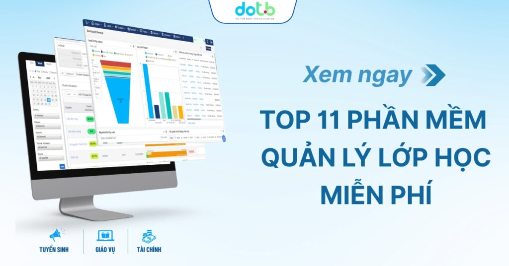 Top 11 phần mềm quản lý lớp học miễn phí thumbnail