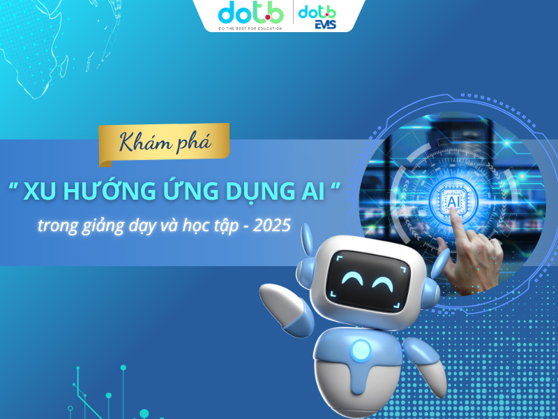 AI Tools là gì? Ứng dụng AI như thế nào trong giáo dục 2025