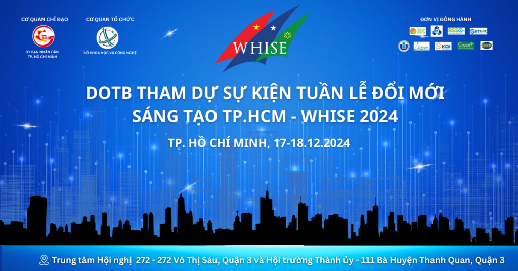 DotB tham dự sự kiện tuần lễ đổi mới sáng tạo TP.HCM - WHISE 2024