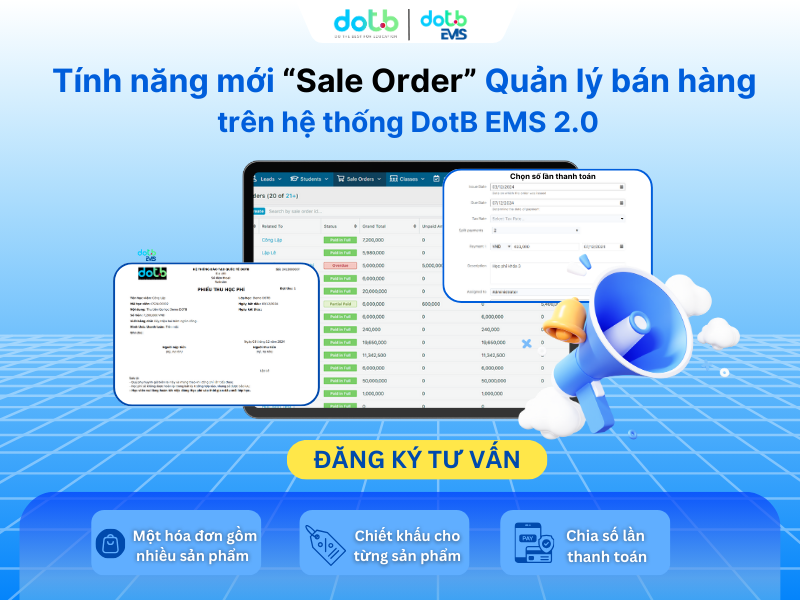 Tìm hiểu tính năng mới "Sale order" trên hệ thống quản lý DotB EMS 