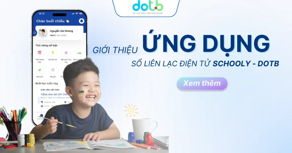 ứng dụng sổ liên lạc điện tử Schooly - DotB