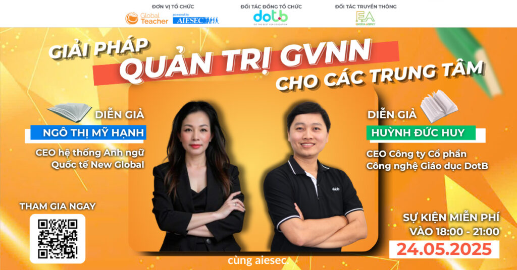Workshop Quản Trị Nguồn Nhân Lực Giáo Viên Nước Ngoài Cho Trung Tâm Ngoại Ngữ: Giải Pháp Tối Ưu Dành Cho Các Đơn Vị Vừa Và Nhỏ