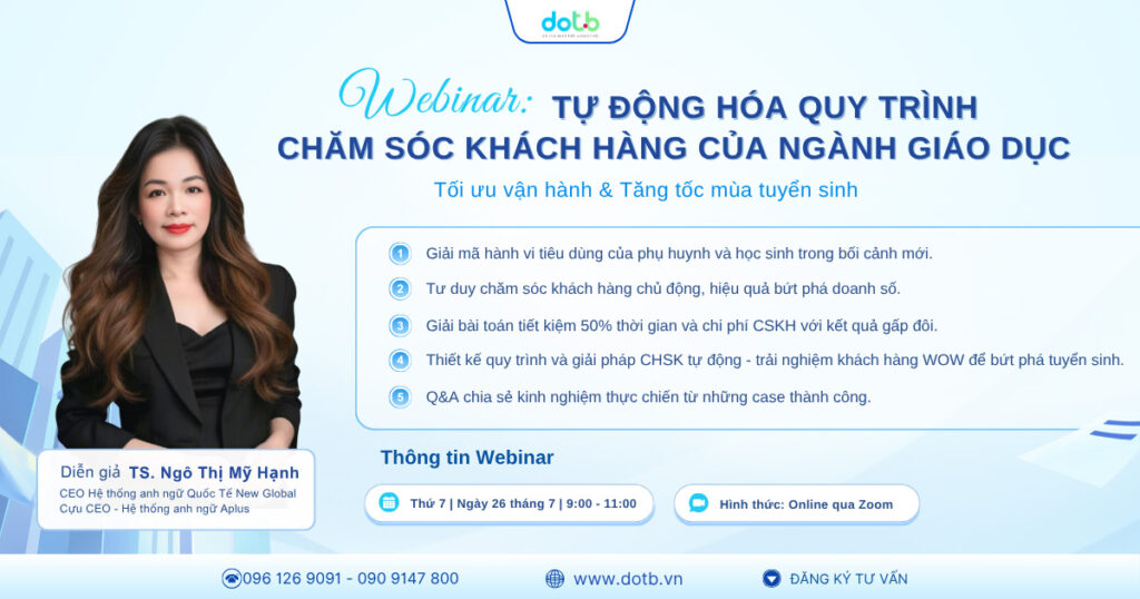 Webinar miễn phí: Tự động hóa chăm sóc khách hàng của ngành giáo dục