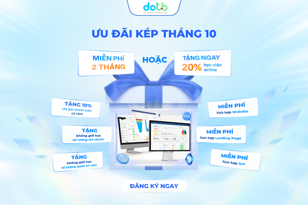 Ưu Đãi Tháng 10: Bứt Tốc Tuyển Sinh Cùng DotB EMS - Giải Pháp Quản Lý Giáo Dục Toàn Diện 5 dotb-ems-uu-dai-thang-10-but-toc-tuyen-sinh-giai-phap-quan-ly-giao-duc-toan-dien