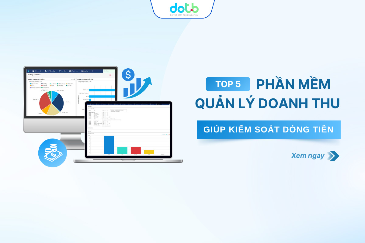 Phần mềm quản lý doanh thu giúp trung tâm vận hành hiệu quả và minh bạch.