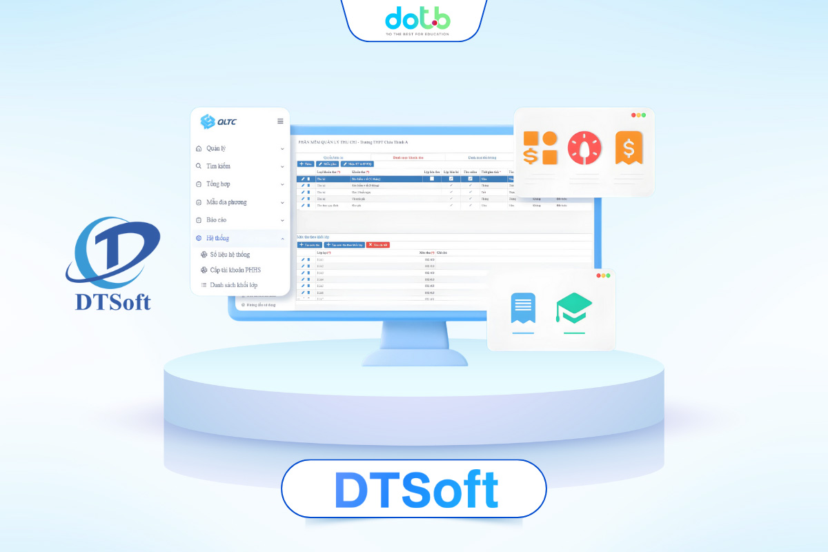 Phần mềm giáo dục DTSoft hỗ trợ quản lý giáo vụ truyền thống tại các trường học