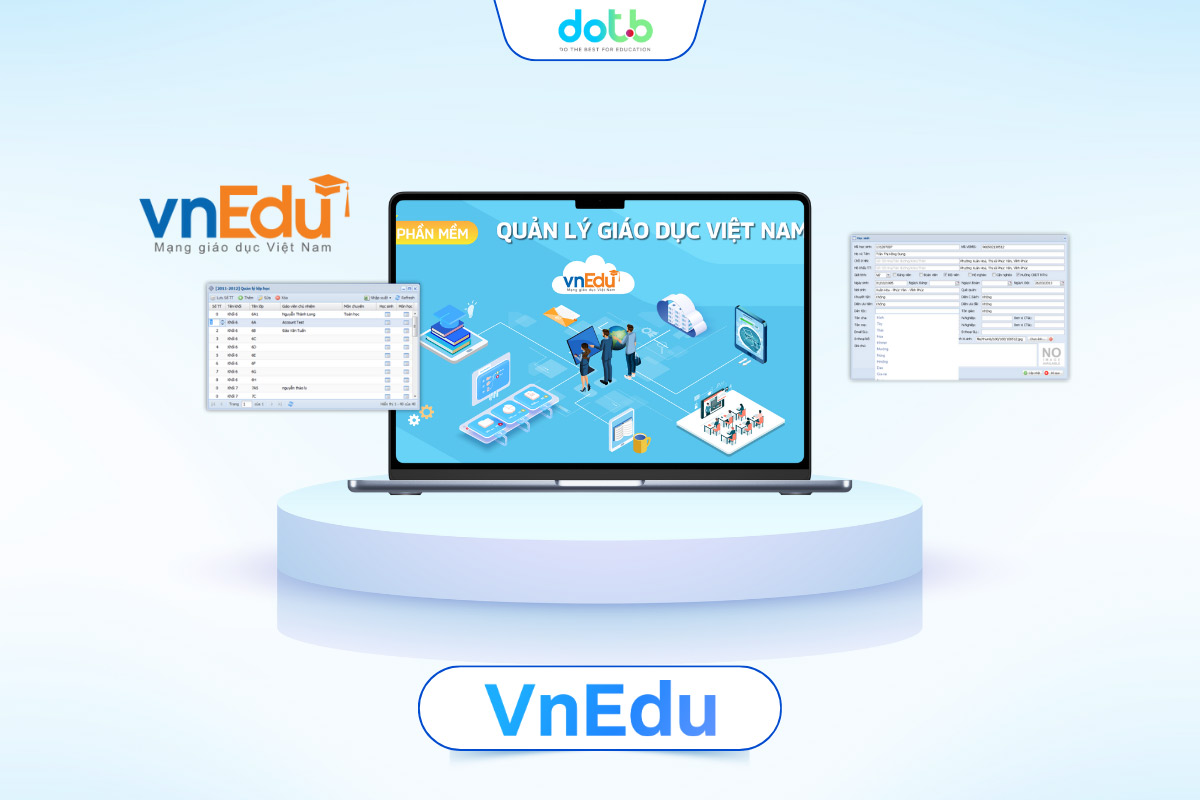 Phần mềm giáo dục vnEdu hỗ trợ quản lý giáo dục