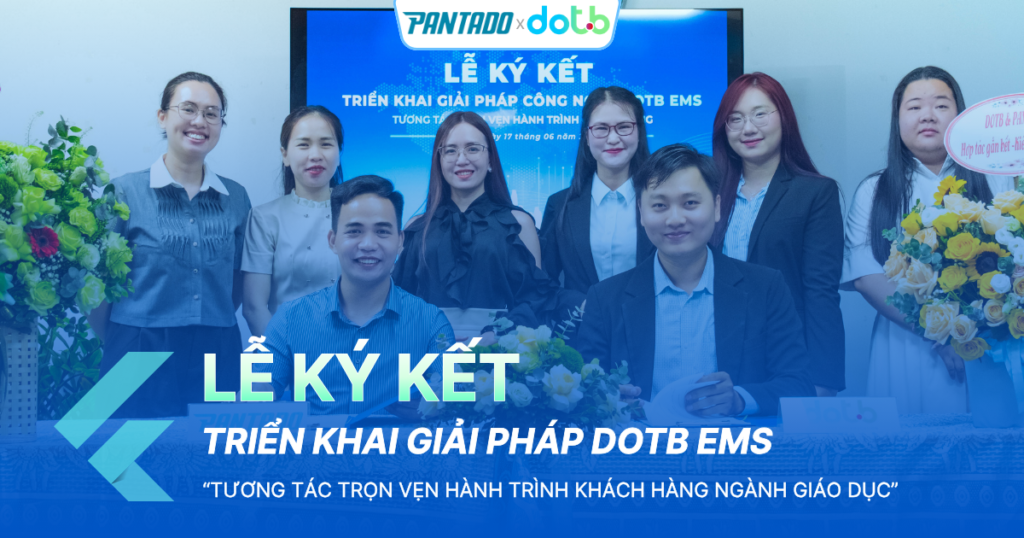 DotB và PANTADO Ký Kết Hợp Tác Chiến Lược Triển Khai Phần Mềm Quản Lý Giáo Dục DotB EMS
