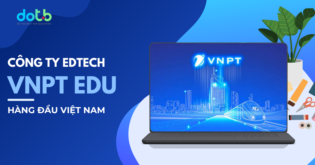 cong-ty-edtech-vnpt-edu