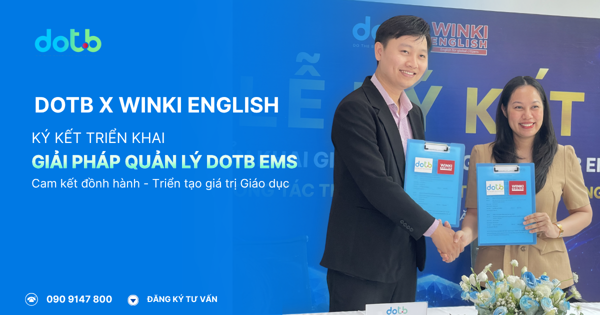 Ký Kết Hợp Tác Khách Hàng WINKI ENGLISH: Số Hóa Vận Hành Giáo Dục Toàn Diện 6 Ký Kết Hợp Tác Khách Hàng WINKI ENGLISH: Số Hóa Vận Hành Giáo Dục Toàn Diện