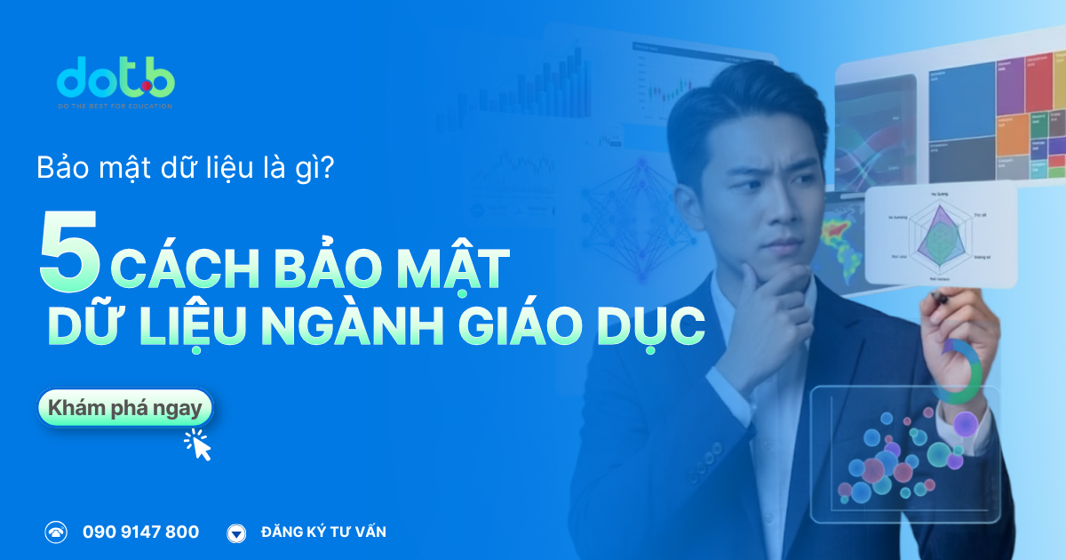 5-cach-quan-ly-va-bao-mat-du-lieu-nganh-giao-duc