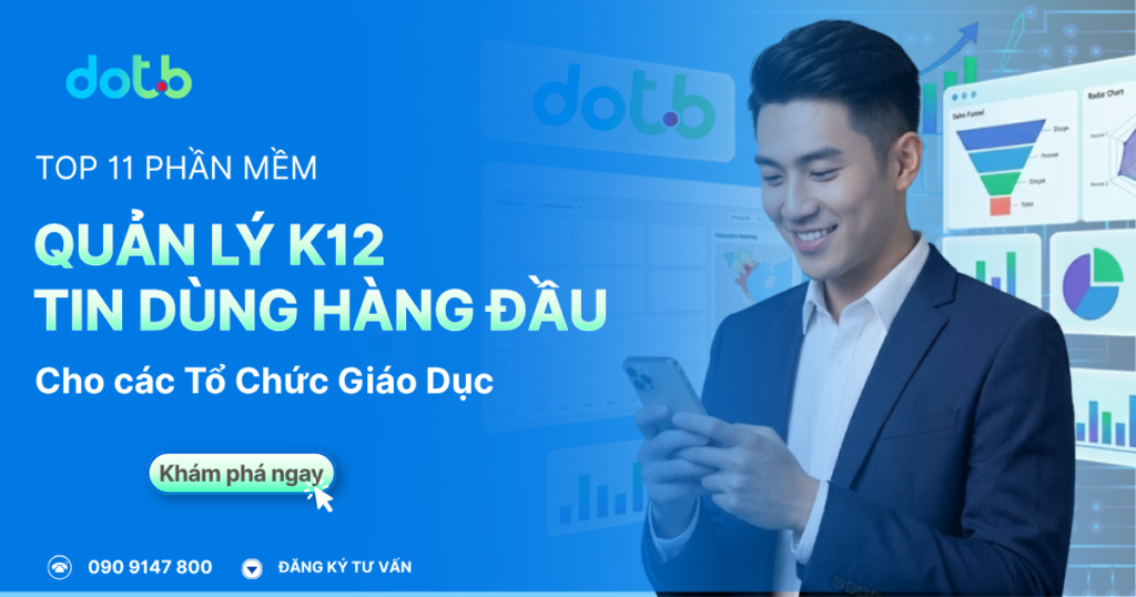 top-11-phan-mem-quan-ly-k12-duoc-tin-dung-hang-dau-hien-nay-thumbnail