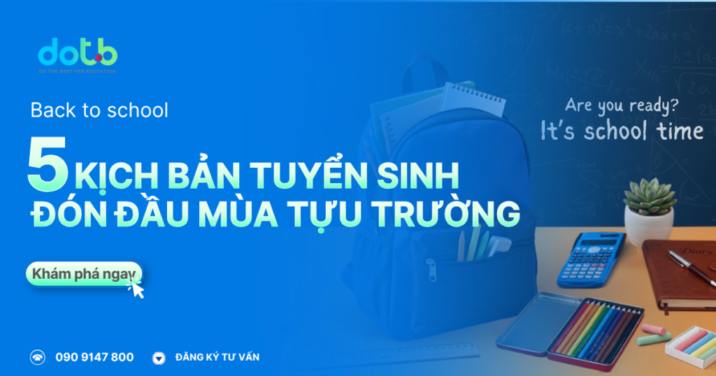 5-kich-ban-tuyen-sinh-mua-tuu-truong-2026