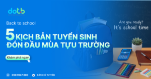 5-kich-ban-tuyen-sinh-mua-tuu-truong-2026