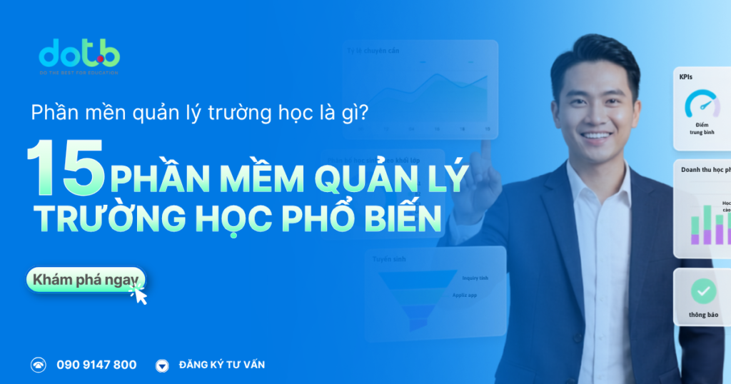 top-15-phan-mem-quan-ly-nha-truong-duoc-to-chuc-giao-duc-tin-dung-2026.thumb
