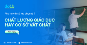 phu-huynh-se-chon-chat-luong-giao-duc-hay-co-so-vat-chat.thumb